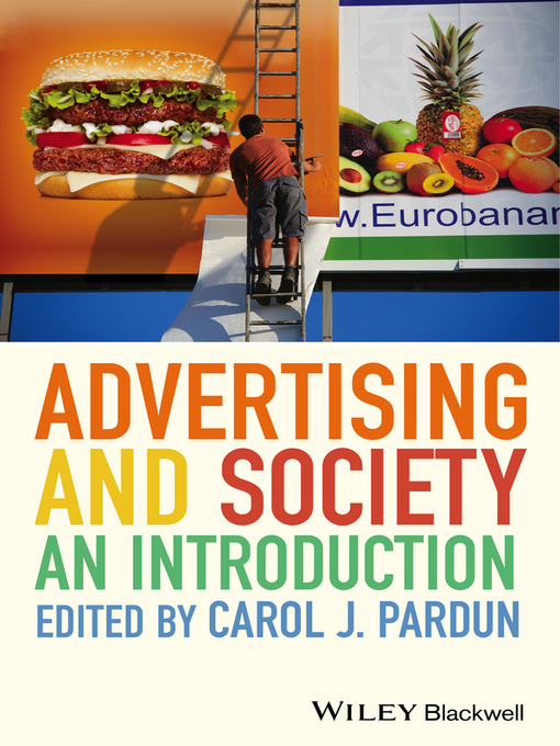 Title details for Advertising and Society by Carol J. Pardun - Available